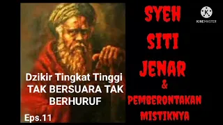  syech siti jenar dzikir tingkat tinggi