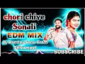 Download Lagu CHORI CHIYE SONALI // EDM MIX // Dj Banjara song / Dj EDM Remix // Dj st song // Ramtej Creations //
