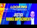 Download Lagu Looking Forward: Probe Panel Recommends Impeachment Of Justice Verma In Burnt Cash Case