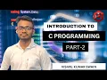 C Programming Introduction Basic to Advance Course part 2 VKS Sir