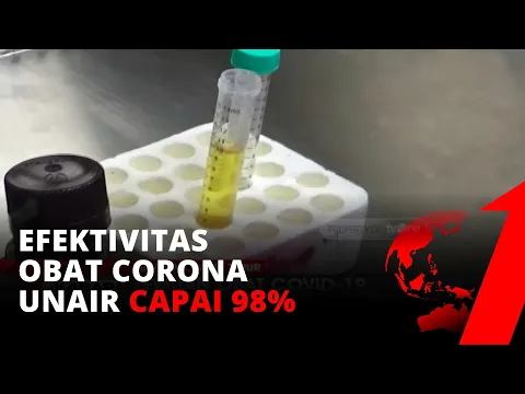 Mantap! UNAIR Klaim Efektivitas Obat Corona Temuannya Capai 98 Persen | tvOne