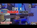 TIPE X - MAWAR HITAM ( gitar cover) by senar melody