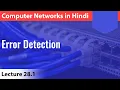 Lecture 28 1 Error Detection Computer Networks
