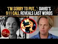 David Wilcock s Last Words REVEALED UFO Expert s 911 Call EXPOSES Hidden Struggle Before Death