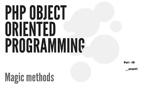 Magic Methods in PHP -