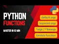 Python Functions Tutorial Master in 10 Minutes Python Full Course for Absolute Beginners