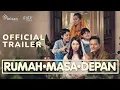Lagu Official Trailer ‘Rumah Masa Depan' | 7 Desember 2023 di Bioskop