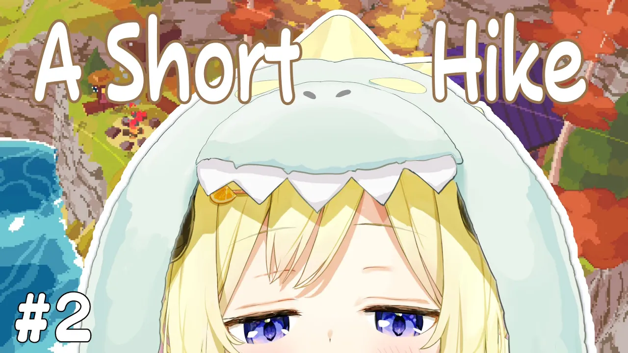 【A Short Hike】都会を離れてのんびりハイキング！#2【角巻わため/ホロライブ４期生】