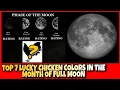 SEVEN LUCKY CHICKEN COLORS IN THE MONTH OF FULL MOON