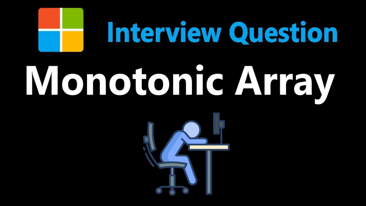 Monotonic Array - Leetcode 896 - Python - YouTube thumbnail