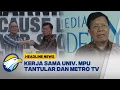 Download Lagu [HEADLINE NEWS, 09/10] Univ. Mpu Tantular - Metro TV Jalin Kerja Sama