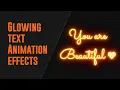 Glowing Text Animation Effects - Pure CSS