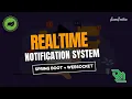 Build Real-Time Notifications in Spring Boot Applications Using WebSocket Javatechie
