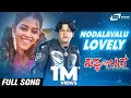Download Lagu Nodalavalu Lovely | Sathya In Love | Shivarajkumar | Genilia |  Kannada Video Song