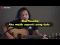 Dian piesesha - aku masih seperti yang dulu (felix cover)