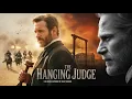 The Hanging Judge The Untold Story of Isaac Parker Who Brought Justice to Wild West Biography