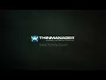 The ThinManager Interface