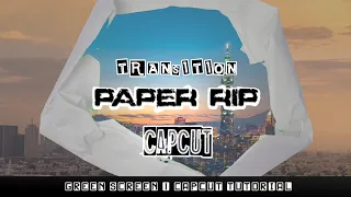 Download Paper Rip \u0026 Torn Transition In CapCut | Green Screen | CapCut Tutorial MP3
