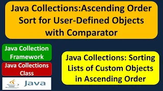 Java Collections Ascending Order Sort for User-Defined Objects with Comparator