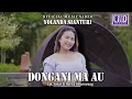 Yolanda Sianturi - Dongani Ma Au (Lagu Batak Terbaru 2022) Official Music Video