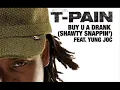 Buy U A Drank - T-Pain