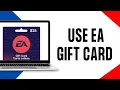 How to EA Gift Card Online