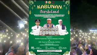 Download KABUNAN BERSHOLAWAT |HABIB FARID BIN ABDURROHMAN AL JUFRI |K.H SUN'AN MUBAROK|ZAHIR MANIA BOJONEGORO MP3