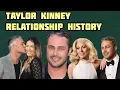 Does Taylor Kinney have a wife The actor s relationship history
