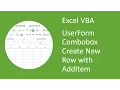 Excel VBA UserForm Combobox Create New Row with AddItem and Specify its Row Number