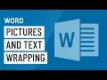 Word Pictures and Text Wrapping