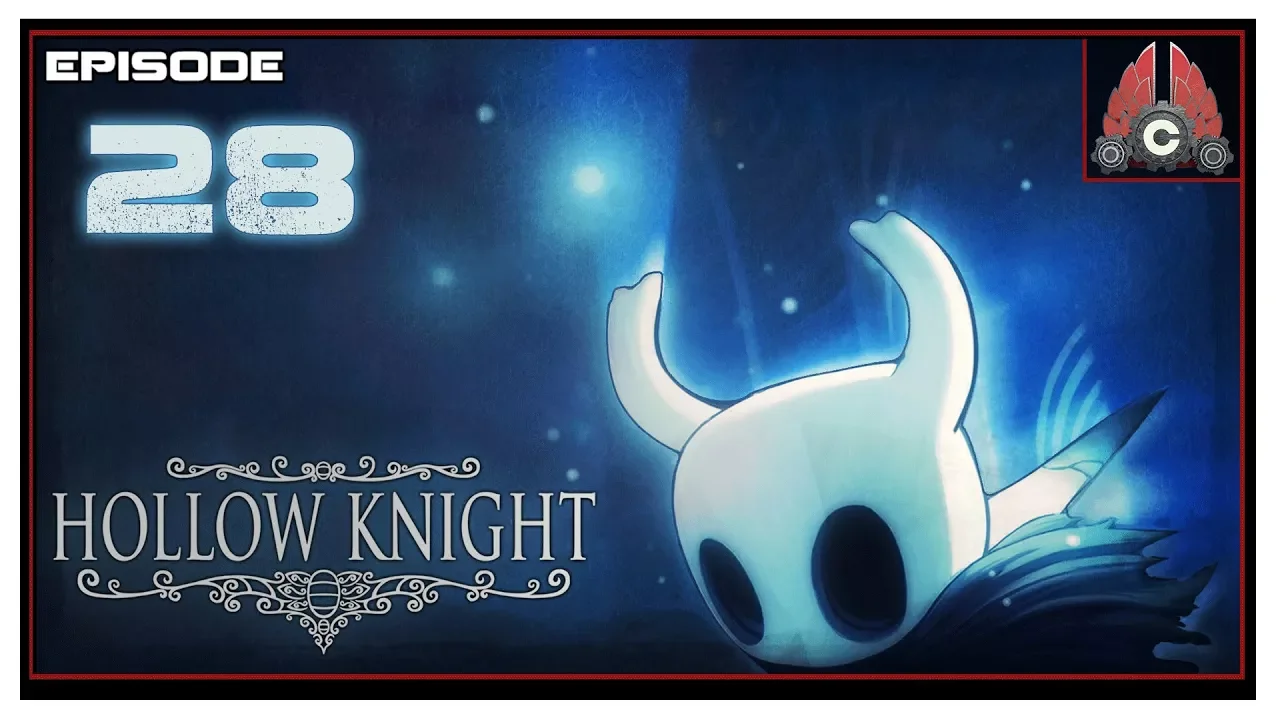 Let's Play Hollow Knight With CohhCarnage - Episode 28