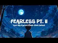Download Lagu Fearless pt. II - Lost Sky ( Lyrics ) (feat. Chris Linton )
