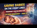How Pregnancy Centers Save Lives Every Day End Abortion US