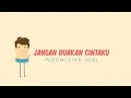 Download Lagu Yudhi Indonesian Idol - Jangan Duakan Cintaku (Official Lyric Video)