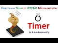 How to use Timer in LPC2148 Microcontroller