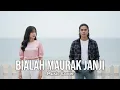 Lagu Bialah Maurak Janji  | Video \u0026 Lirik | Pop Alternative Cover (Davhen)