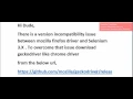 How to Fix the Selenium 3 x with Mozilla Error
