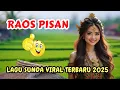 Download Lagu 🔥RA0S PISAN ❗️LAGU SUNDA VIRAL TERBARU 2025 ‼️POP SUNDA LAWAS BIKIN MERINDING MENEMANI AKTIVITAS MP3