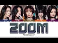 Red Velvet (레드벨벳) - 'ZOOM' Lyrics [Color Coded_Han_Rom_Eng]