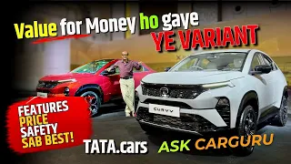 Tata Curvv Pure X+ vs Creative X+: ₹11.79 Lakh में victoris भूल जाओगे? 🔥 Ask CARGURU