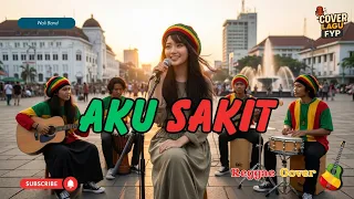 wali band aku sakit reggae cover full bass