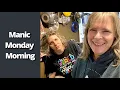 Manic Monday Morning