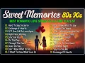 Download Lagu Romantic Love Songs 80s 90s 🌹 Oldies But Goodies ✨Greatest Relaxing Love Songs 80's 90's