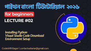 Environment Setup Python Tutorial Bangla for Beginners CodeWithSagor