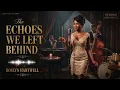Lost 1960's Blues - The Echoes We Left Behind   Vintage and Classic Blues Vinyl   Roslyn Hart