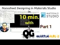 Nanosheet Designing in Materials Studio Software for a Beginner Part 1 Gaurav Jhaa