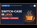 Switch Statement in Java Lec-21 Java tutorial for beginners in hindi Java in Hindi