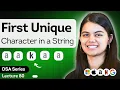 First Unique Character in String Easy - Leetcode387