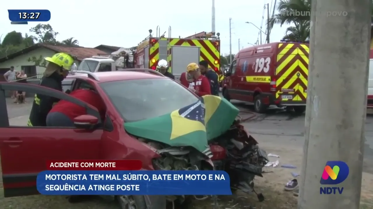 Acidente com morte: motorista tem mal súbito, bate em moto e na sequência atinge poste