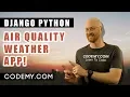 Air Quality Weather App With Python and Django -